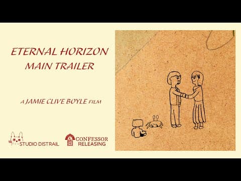 Eternal Horizon | Main Trailer | Studio Distrail & Confessor Releasing